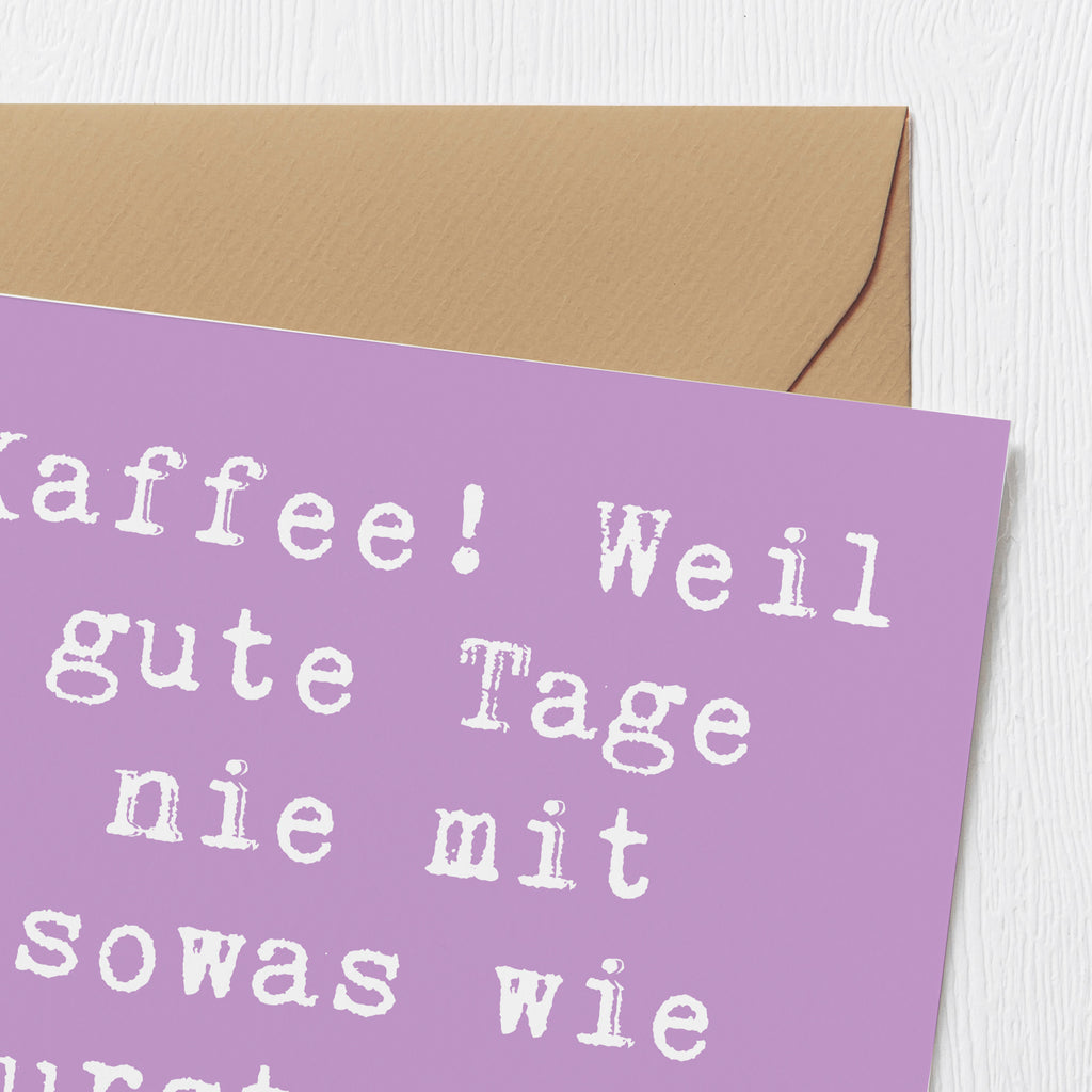 Deluxe Karte Spruch Freude am Kaffee Karte, Grußkarte, Klappkarte, Einladungskarte, Glückwunschkarte, Hochzeitskarte, Geburtstagskarte, Hochwertige Grußkarte, Hochwertige Klappkarte