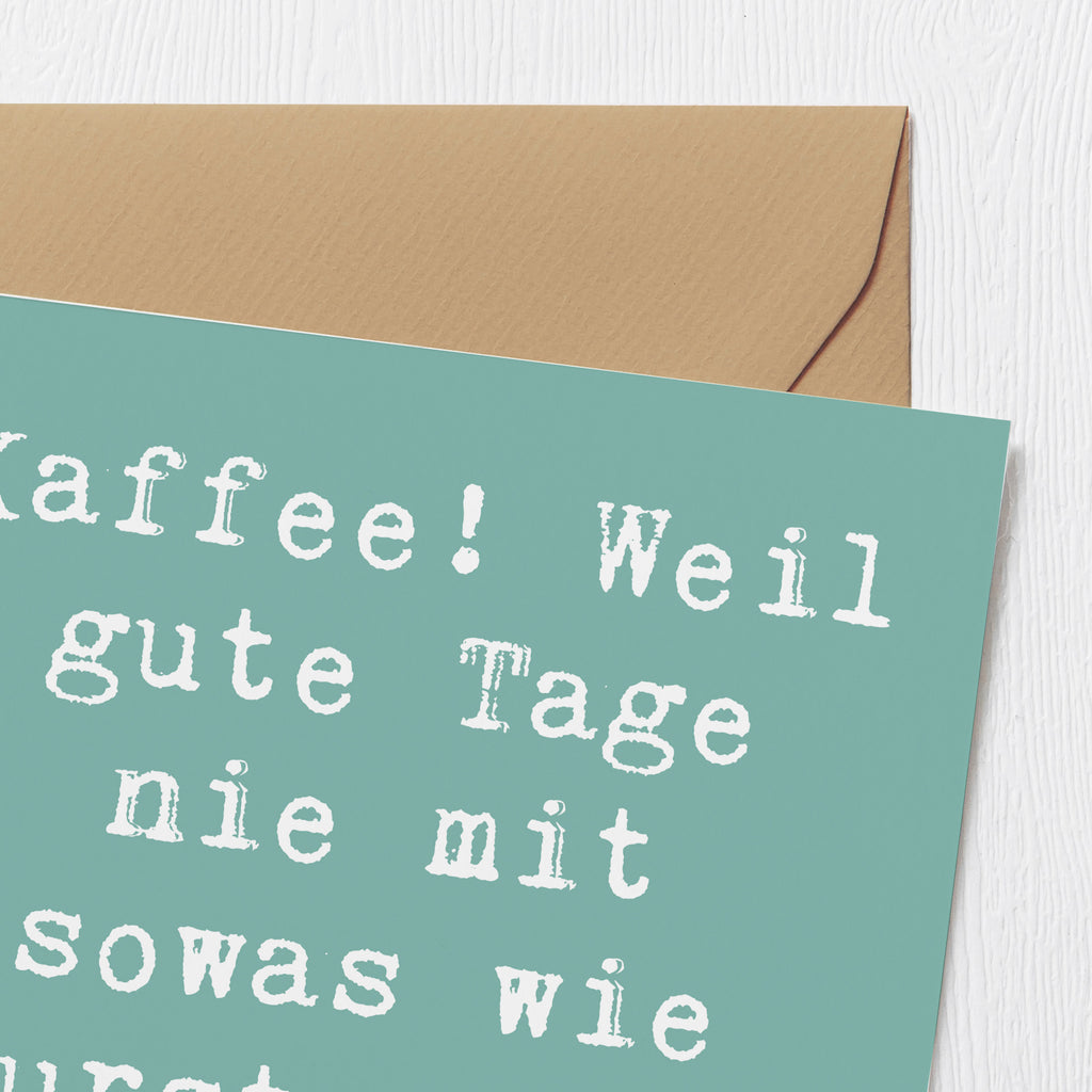 Deluxe Karte Spruch Freude am Kaffee Karte, Grußkarte, Klappkarte, Einladungskarte, Glückwunschkarte, Hochzeitskarte, Geburtstagskarte, Hochwertige Grußkarte, Hochwertige Klappkarte