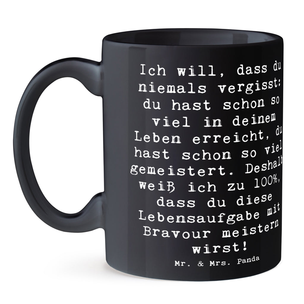 Tasse Spruch Trost Erinnerungen Tasse, Kaffeetasse, Teetasse, Becher, Kaffeebecher, Teebecher, Keramiktasse, Porzellantasse, Büro Tasse, Geschenk Tasse, Tasse Sprüche, Tasse Motive, Kaffeetassen, Tasse bedrucken, Designer Tasse, Cappuccino Tassen, Schöne Teetassen