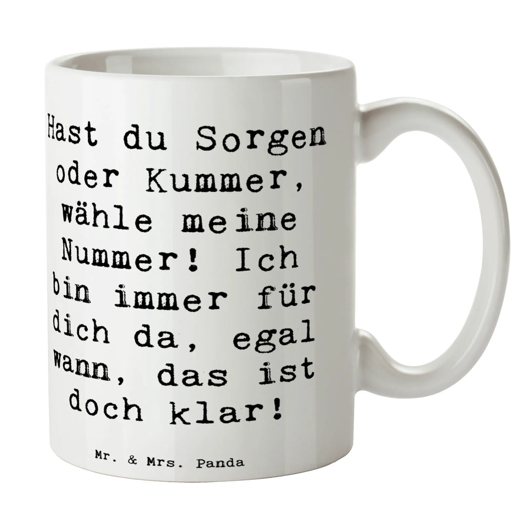 Tasse Spruch Trost Nummer Tasse, Kaffeetasse, Teetasse, Becher, Kaffeebecher, Teebecher, Keramiktasse, Porzellantasse, Büro Tasse, Geschenk Tasse, Tasse Sprüche, Tasse Motive, Kaffeetassen, Tasse bedrucken, Designer Tasse, Cappuccino Tassen, Schöne Teetassen