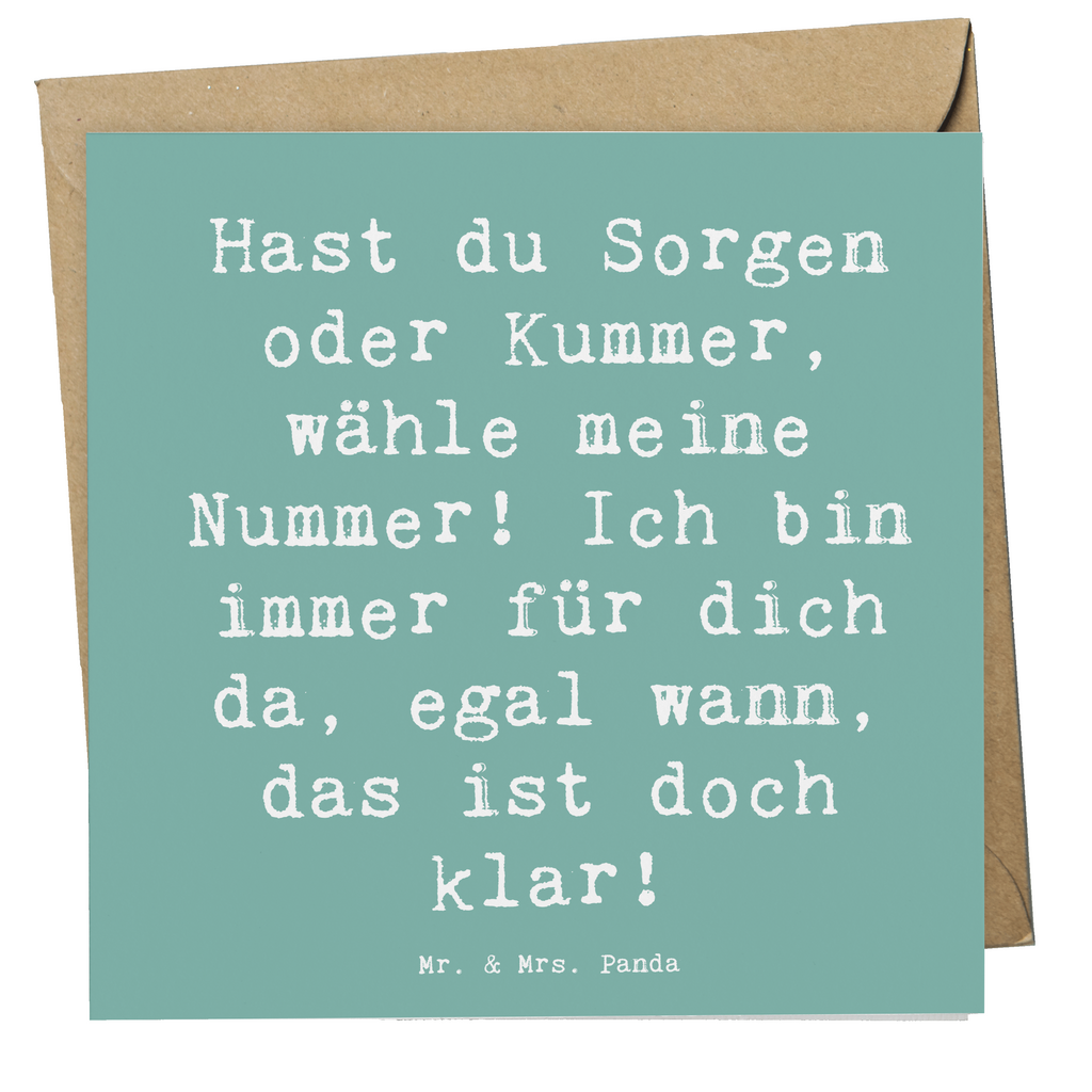 Deluxe Karte Spruch Trost Nummer Karte, Grußkarte, Klappkarte, Einladungskarte, Glückwunschkarte, Hochzeitskarte, Geburtstagskarte, Hochwertige Grußkarte, Hochwertige Klappkarte