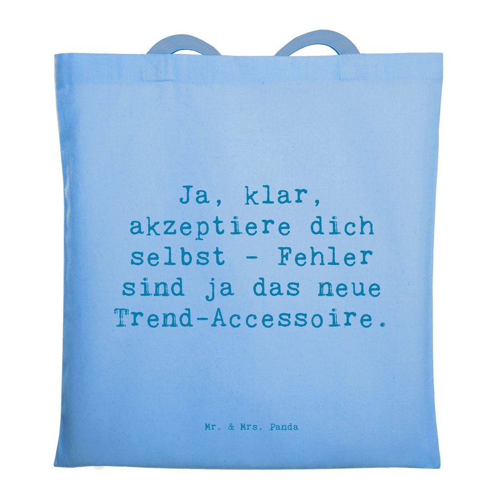 Tragetasche Spruch Selbstakzeptanz Trend Beuteltasche, Beutel, Einkaufstasche, Jutebeutel, Stoffbeutel, Tasche, Shopper, Umhängetasche, Strandtasche, Schultertasche, Stofftasche, Tragetasche, Badetasche, Jutetasche, Einkaufstüte, Laptoptasche