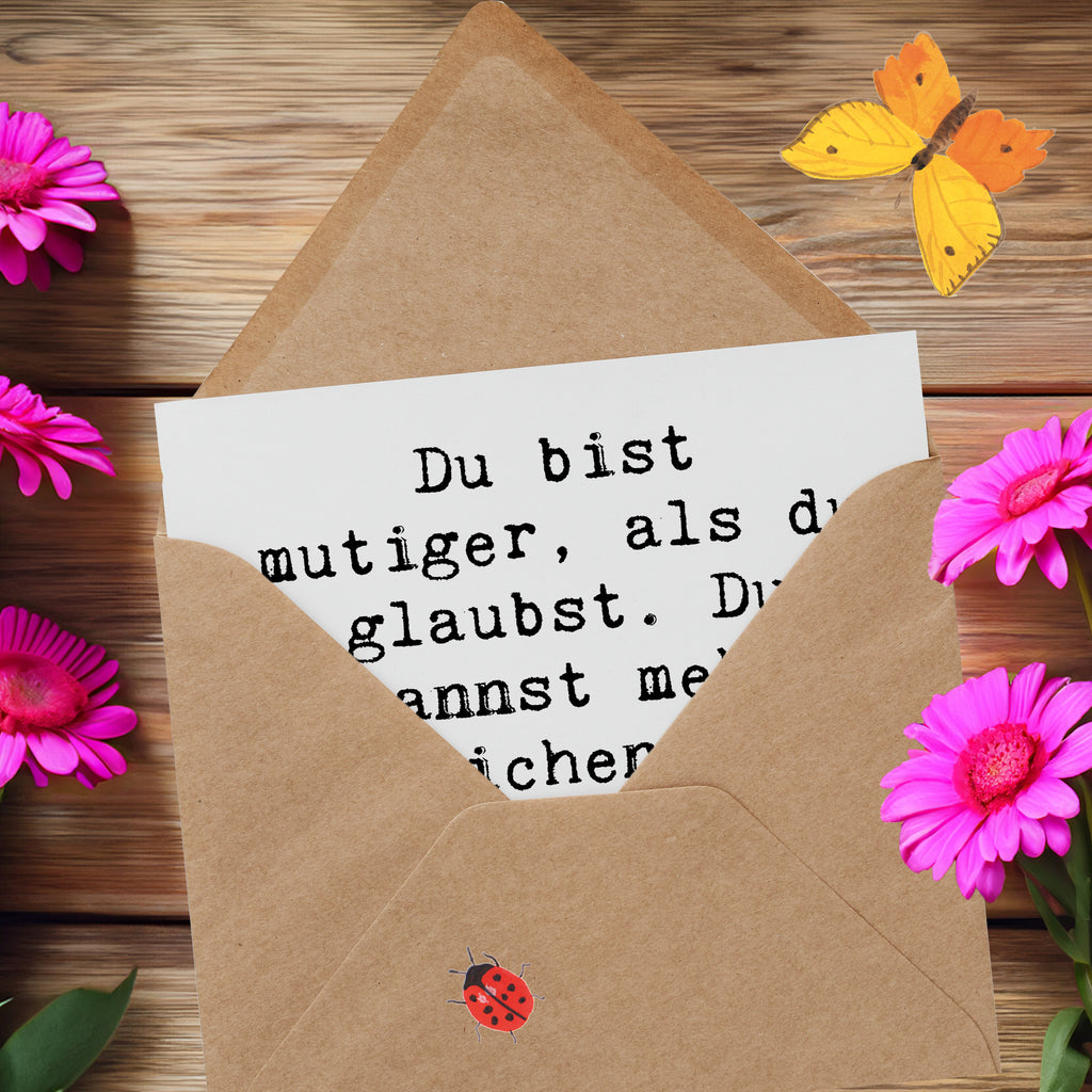 Deluxe Karte Spruch Mut und Tapferkeit Karte, Grußkarte, Klappkarte, Einladungskarte, Glückwunschkarte, Hochzeitskarte, Geburtstagskarte, Hochwertige Grußkarte, Hochwertige Klappkarte