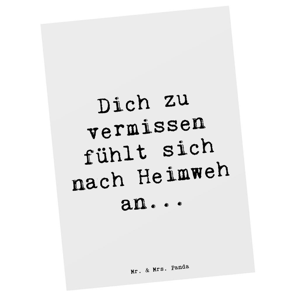 Postkarte Spruch Heimweh Sehnsucht Postkarte, Karte, Geschenkkarte, Grußkarte, Einladung, Ansichtskarte, Geburtstagskarte, Einladungskarte, Dankeskarte, Ansichtskarten, Einladung Geburtstag, Einladungskarten Geburtstag