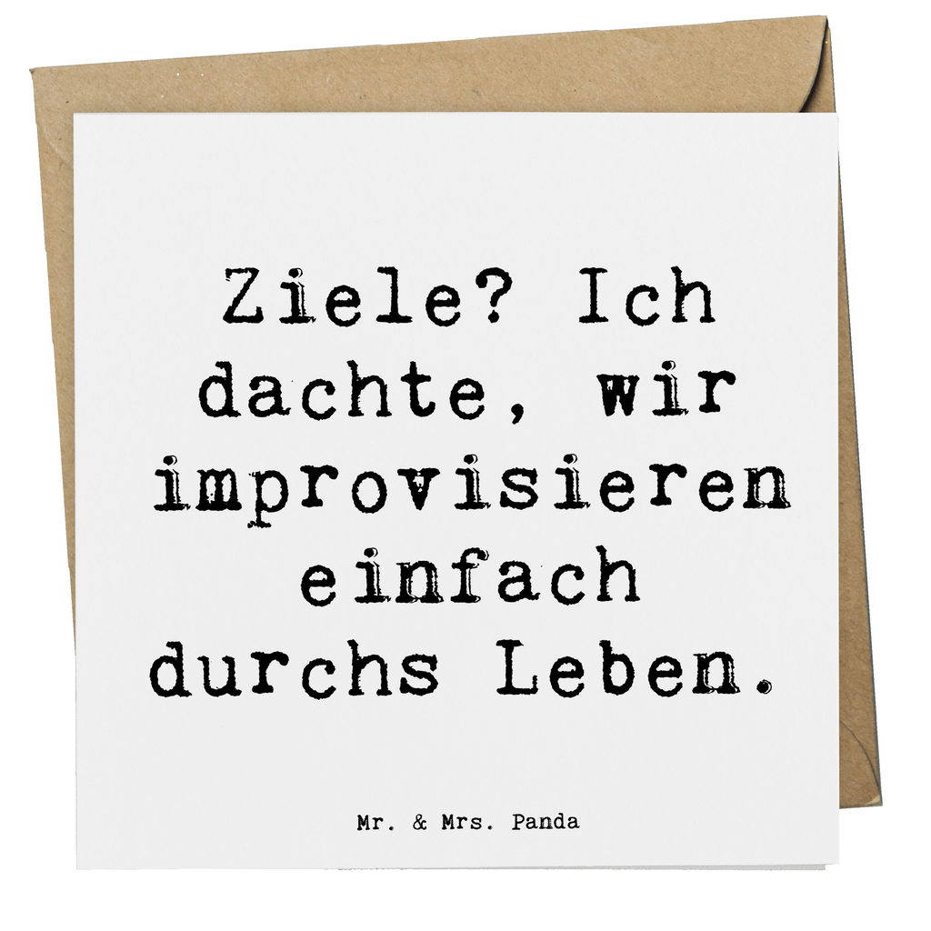 Deluxe Karte Spruch Lebensziele Improvisation Karte, Grußkarte, Klappkarte, Einladungskarte, Glückwunschkarte, Hochzeitskarte, Geburtstagskarte, Hochwertige Grußkarte, Hochwertige Klappkarte