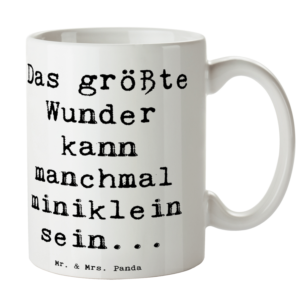 Tasse Spruch Wunder Entdecken Tasse, Kaffeetasse, Teetasse, Becher, Kaffeebecher, Teebecher, Keramiktasse, Porzellantasse, Büro Tasse, Geschenk Tasse, Tasse Sprüche, Tasse Motive, Kaffeetassen, Tasse bedrucken, Designer Tasse, Cappuccino Tassen, Schöne Teetassen