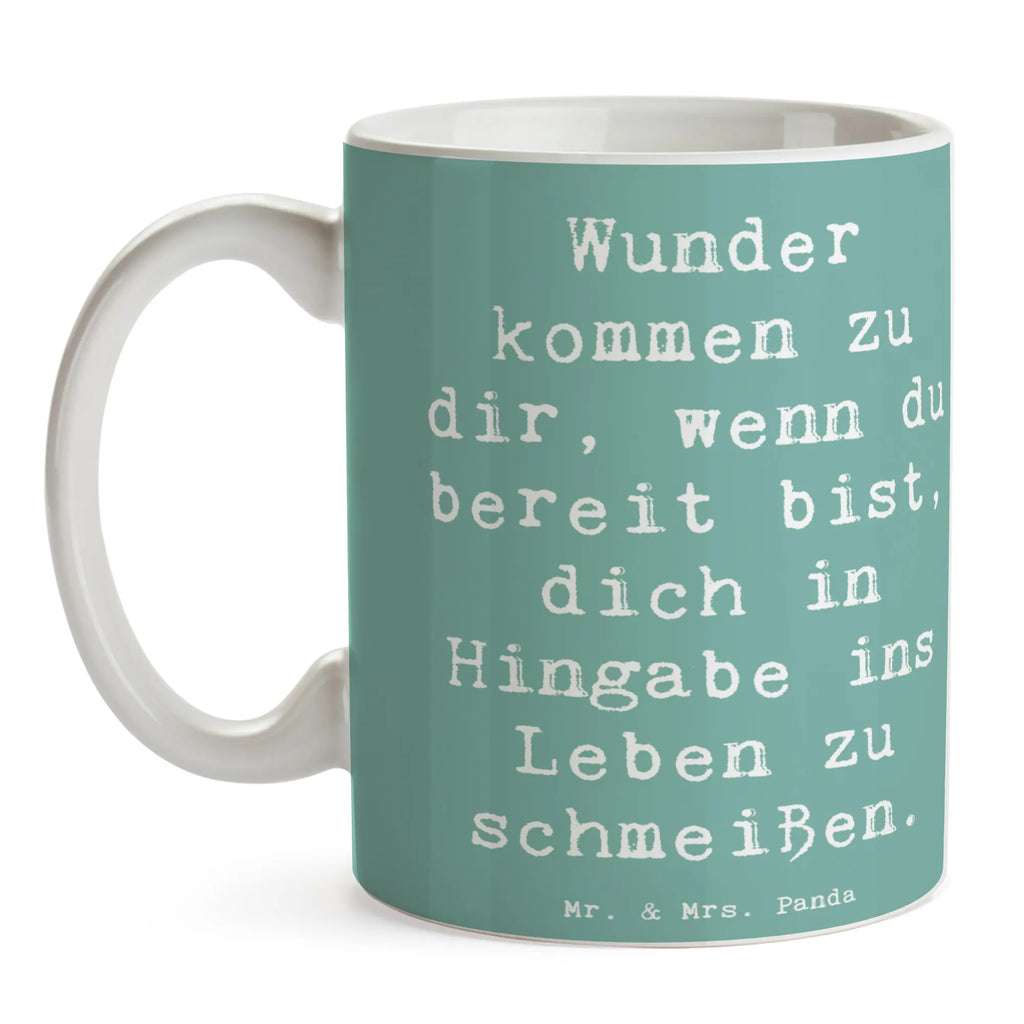 Tasse Spruch Wunder Hingabe Tasse, Kaffeetasse, Teetasse, Becher, Kaffeebecher, Teebecher, Keramiktasse, Porzellantasse, Büro Tasse, Geschenk Tasse, Tasse Sprüche, Tasse Motive, Kaffeetassen, Tasse bedrucken, Designer Tasse, Cappuccino Tassen, Schöne Teetassen