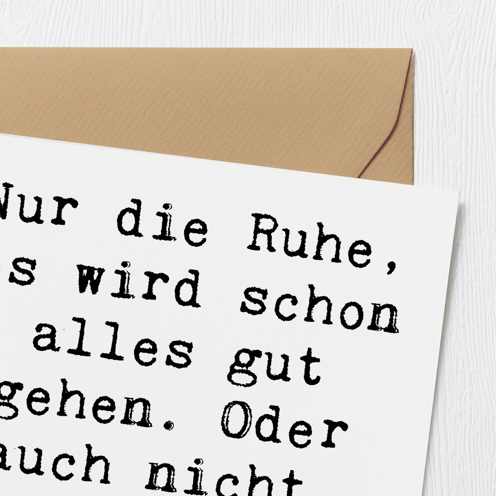 Deluxe Karte Spruch Gelassenheit in Krisen Karte, Grußkarte, Klappkarte, Einladungskarte, Glückwunschkarte, Hochzeitskarte, Geburtstagskarte, Hochwertige Grußkarte, Hochwertige Klappkarte