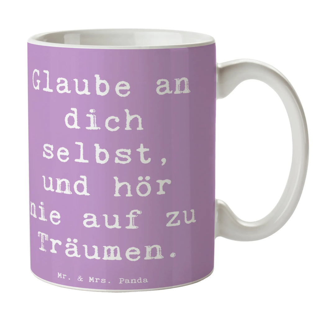 Tasse Spruch Glaube an sich selbst Tasse, Kaffeetasse, Teetasse, Becher, Kaffeebecher, Teebecher, Keramiktasse, Porzellantasse, Büro Tasse, Geschenk Tasse, Tasse Sprüche, Tasse Motive, Kaffeetassen, Tasse bedrucken, Designer Tasse, Cappuccino Tassen, Schöne Teetassen