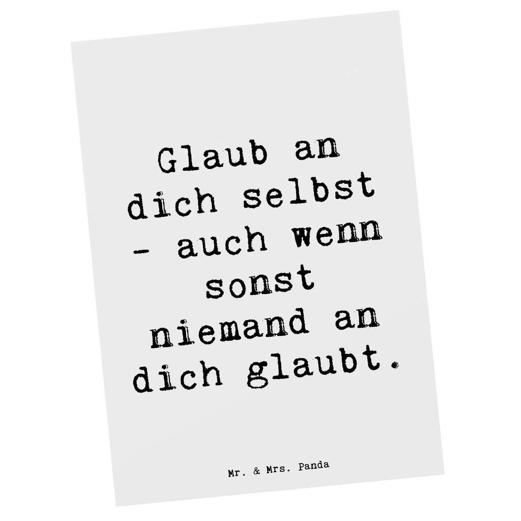 Postkarte Spruch Glaube an dich selbst Postkarte, Karte, Geschenkkarte, Grußkarte, Einladung, Ansichtskarte, Geburtstagskarte, Einladungskarte, Dankeskarte, Ansichtskarten, Einladung Geburtstag, Einladungskarten Geburtstag