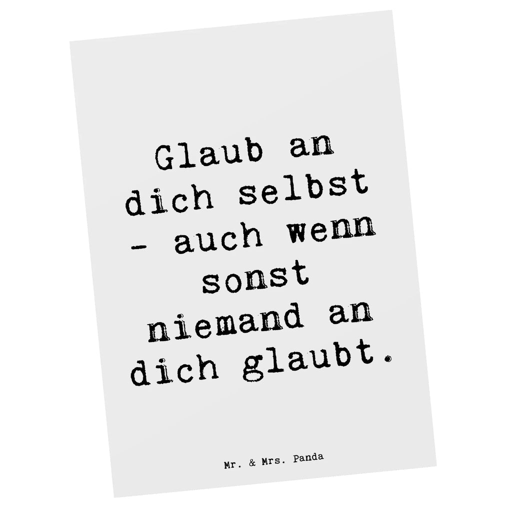 Postkarte Spruch Glaube an dich selbst Postkarte, Karte, Geschenkkarte, Grußkarte, Einladung, Ansichtskarte, Geburtstagskarte, Einladungskarte, Dankeskarte, Ansichtskarten, Einladung Geburtstag, Einladungskarten Geburtstag