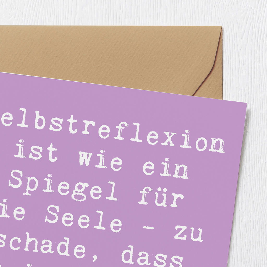 Deluxe Karte Spruch Selbstreflexion Spiegel Karte, Grußkarte, Klappkarte, Einladungskarte, Glückwunschkarte, Hochzeitskarte, Geburtstagskarte, Hochwertige Grußkarte, Hochwertige Klappkarte