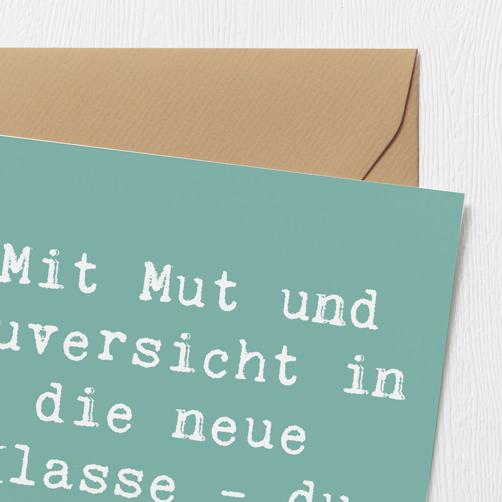 Deluxe Karte Spruch Erster Schultag Mut und Zuversicht Karte, Grußkarte, Klappkarte, Einladungskarte, Glückwunschkarte, Hochzeitskarte, Geburtstagskarte, Hochwertige Grußkarte, Hochwertige Klappkarte