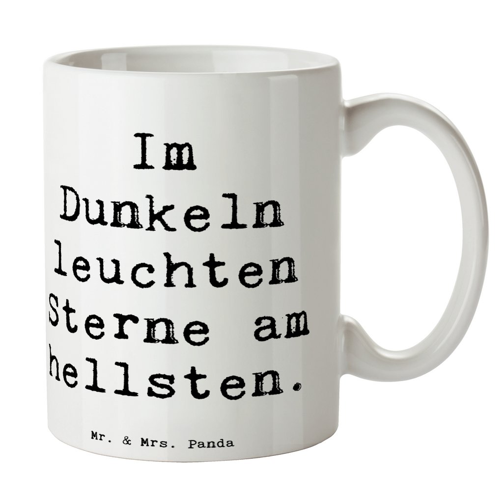 Tasse Spruch Angst vor Dunkelheit überwinden Tasse, Kaffeetasse, Teetasse, Becher, Kaffeebecher, Teebecher, Keramiktasse, Porzellantasse, Büro Tasse, Geschenk Tasse, Tasse Sprüche, Tasse Motive, Kaffeetassen, Tasse bedrucken, Designer Tasse, Cappuccino Tassen, Schöne Teetassen