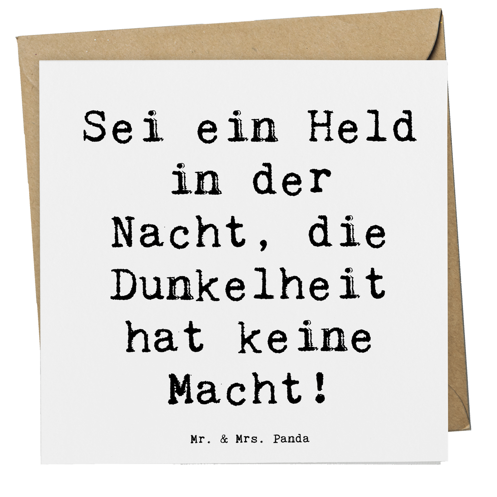 Deluxe Karte Spruch Angst vor Dunkelheit überwinden Karte, Grußkarte, Klappkarte, Einladungskarte, Glückwunschkarte, Hochzeitskarte, Geburtstagskarte, Hochwertige Grußkarte, Hochwertige Klappkarte