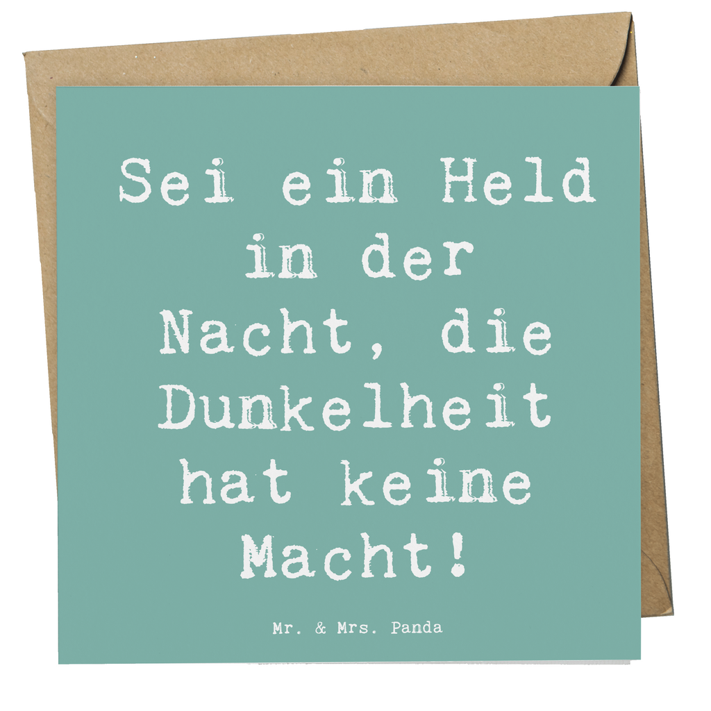 Deluxe Karte Spruch Angst vor Dunkelheit überwinden Karte, Grußkarte, Klappkarte, Einladungskarte, Glückwunschkarte, Hochzeitskarte, Geburtstagskarte, Hochwertige Grußkarte, Hochwertige Klappkarte