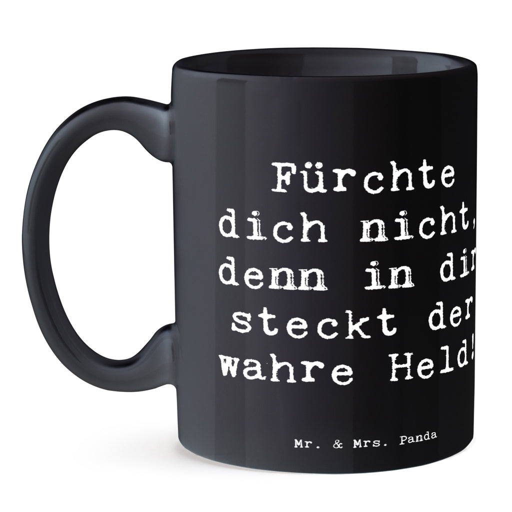 Tasse Spruch Ängste vor Monstern besiegen Tasse, Kaffeetasse, Teetasse, Becher, Kaffeebecher, Teebecher, Keramiktasse, Porzellantasse, Büro Tasse, Geschenk Tasse, Tasse Sprüche, Tasse Motive, Kaffeetassen, Tasse bedrucken, Designer Tasse, Cappuccino Tassen, Schöne Teetassen