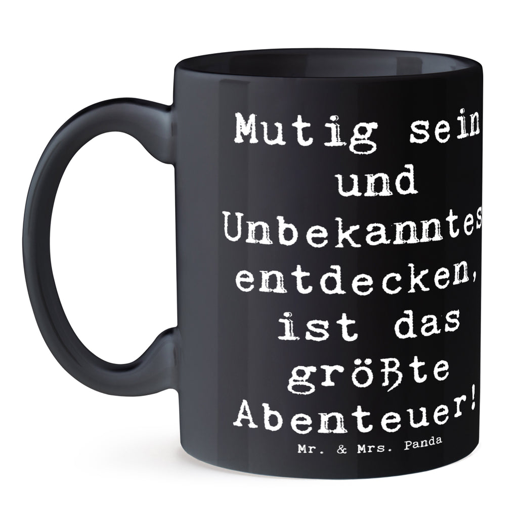 Tasse Spruch Unbekannte Orte erkunden Tasse, Kaffeetasse, Teetasse, Becher, Kaffeebecher, Teebecher, Keramiktasse, Porzellantasse, Büro Tasse, Geschenk Tasse, Tasse Sprüche, Tasse Motive, Kaffeetassen, Tasse bedrucken, Designer Tasse, Cappuccino Tassen, Schöne Teetassen