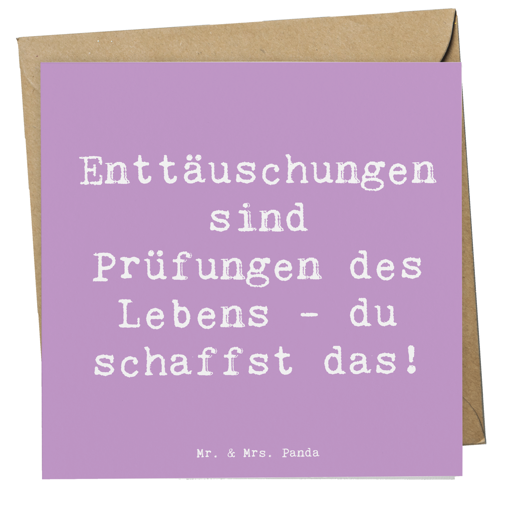 Deluxe Karte Spruch Mit Enttäuschungen umgehen Karte, Grußkarte, Klappkarte, Einladungskarte, Glückwunschkarte, Hochzeitskarte, Geburtstagskarte, Hochwertige Grußkarte, Hochwertige Klappkarte