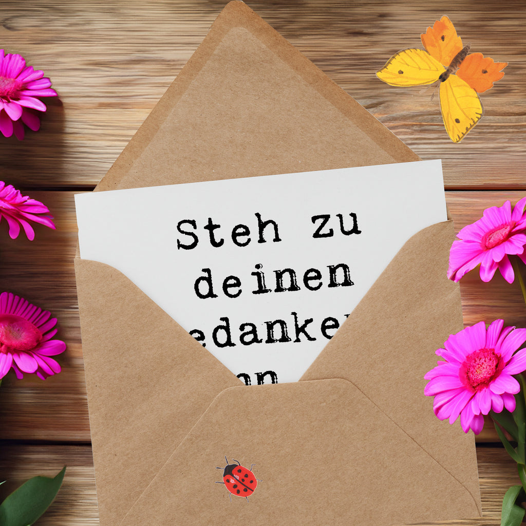 Deluxe Karte Spruch Mutig zu seinen Meinungen stehen Karte, Grußkarte, Klappkarte, Einladungskarte, Glückwunschkarte, Hochzeitskarte, Geburtstagskarte, Hochwertige Grußkarte, Hochwertige Klappkarte