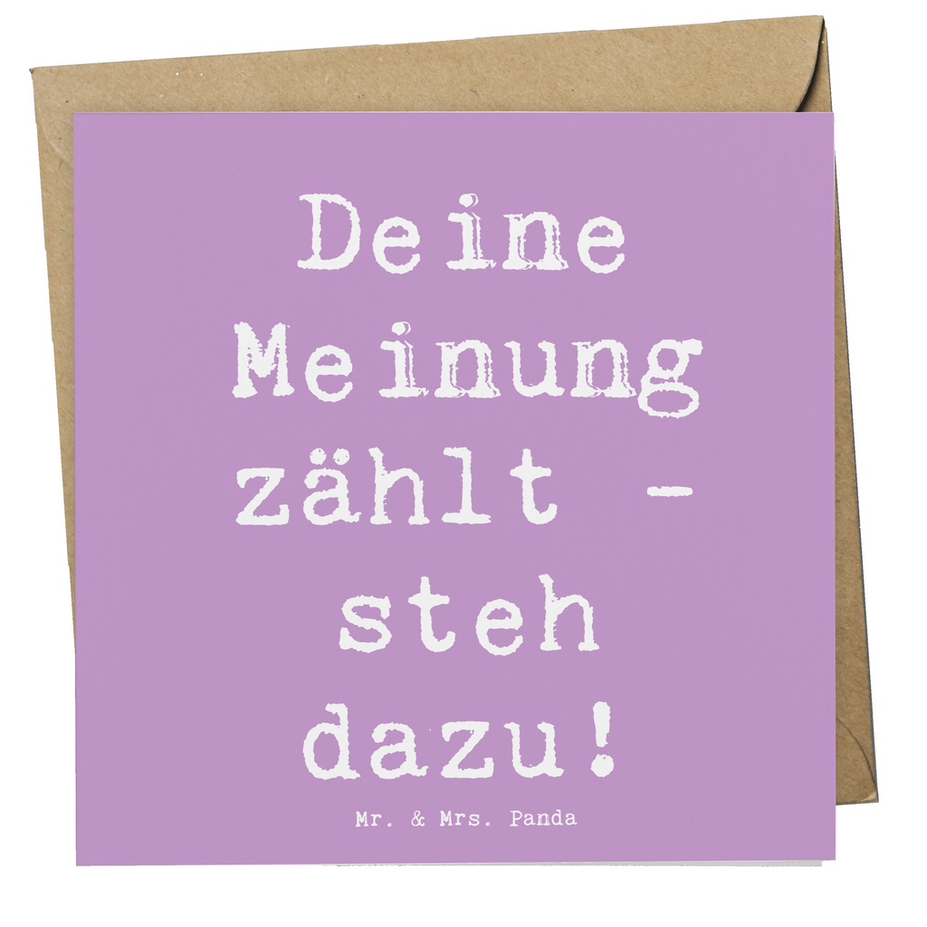 Deluxe Karte Spruch Mutig zu Meinungen Karte, Grußkarte, Klappkarte, Einladungskarte, Glückwunschkarte, Hochzeitskarte, Geburtstagskarte, Hochwertige Grußkarte, Hochwertige Klappkarte