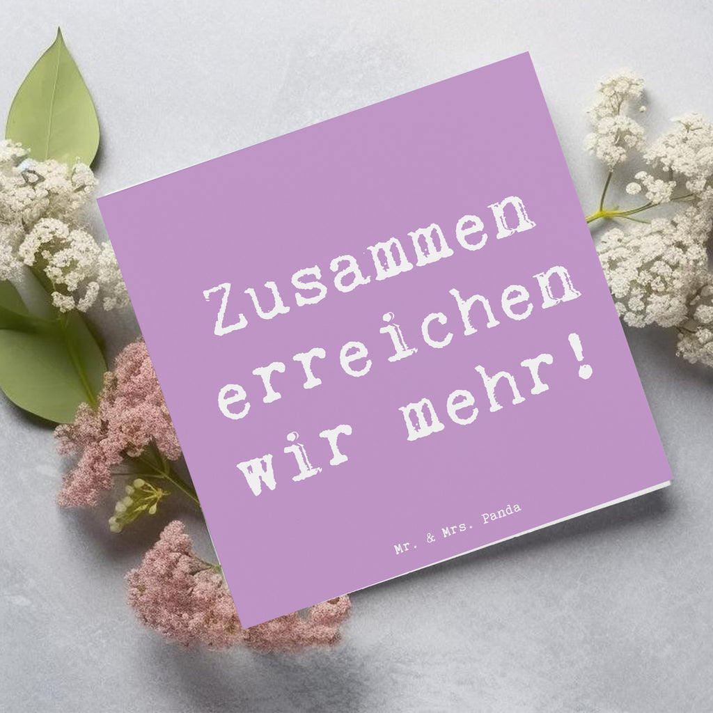 Deluxe Karte Spruch Im Team zusammenarbeiten Karte, Grußkarte, Klappkarte, Einladungskarte, Glückwunschkarte, Hochzeitskarte, Geburtstagskarte, Hochwertige Grußkarte, Hochwertige Klappkarte