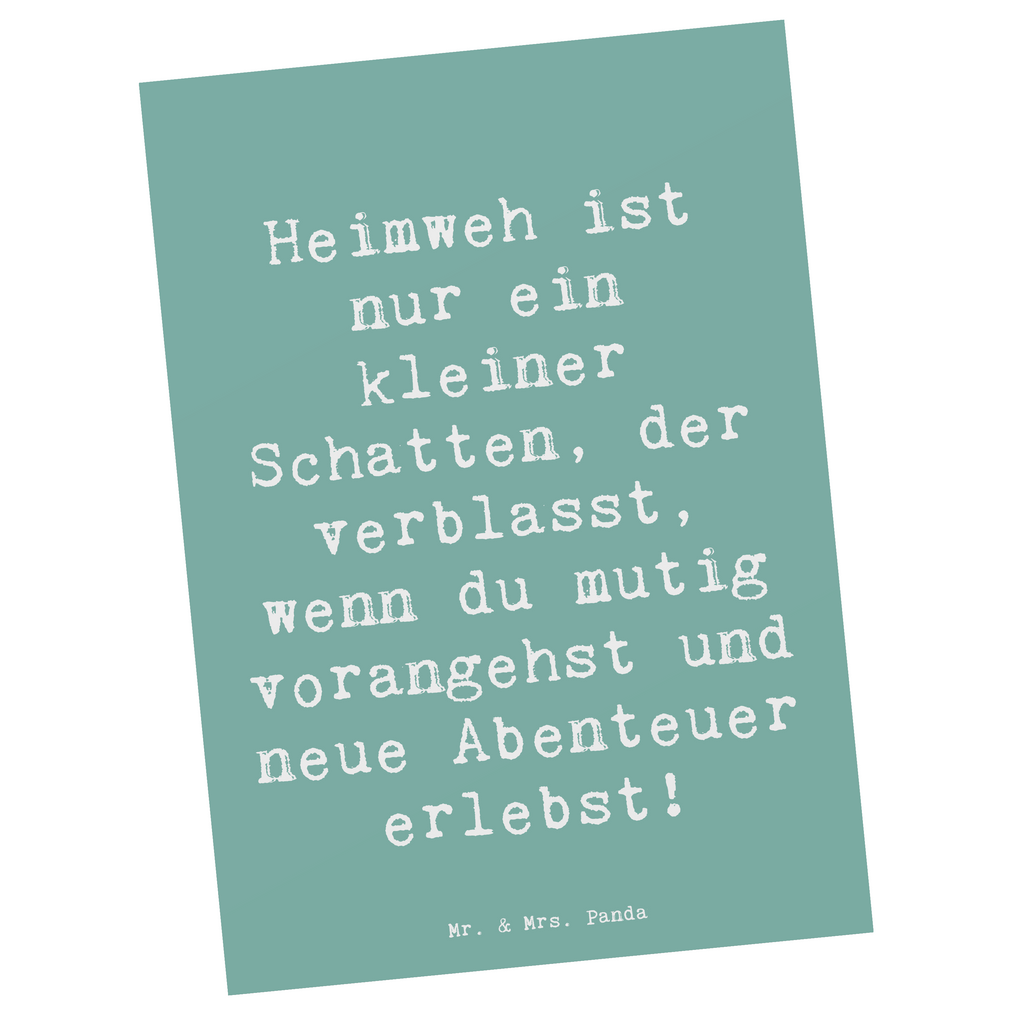 Postkarte Spruch Heimweh überwinden Abenteuer erleben Postkarte, Karte, Geschenkkarte, Grußkarte, Einladung, Ansichtskarte, Geburtstagskarte, Einladungskarte, Dankeskarte, Ansichtskarten, Einladung Geburtstag, Einladungskarten Geburtstag