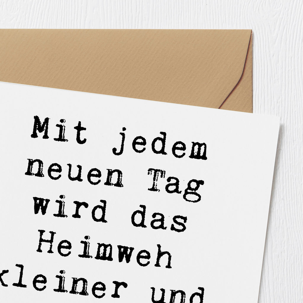 Deluxe Karte Spruch Heimweh überwinden Mut Karte, Grußkarte, Klappkarte, Einladungskarte, Glückwunschkarte, Hochzeitskarte, Geburtstagskarte, Hochwertige Grußkarte, Hochwertige Klappkarte