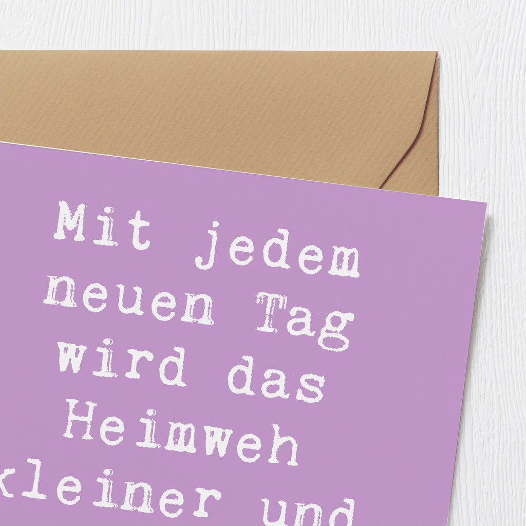 Deluxe Karte Spruch Heimweh überwinden Mut Karte, Grußkarte, Klappkarte, Einladungskarte, Glückwunschkarte, Hochzeitskarte, Geburtstagskarte, Hochwertige Grußkarte, Hochwertige Klappkarte