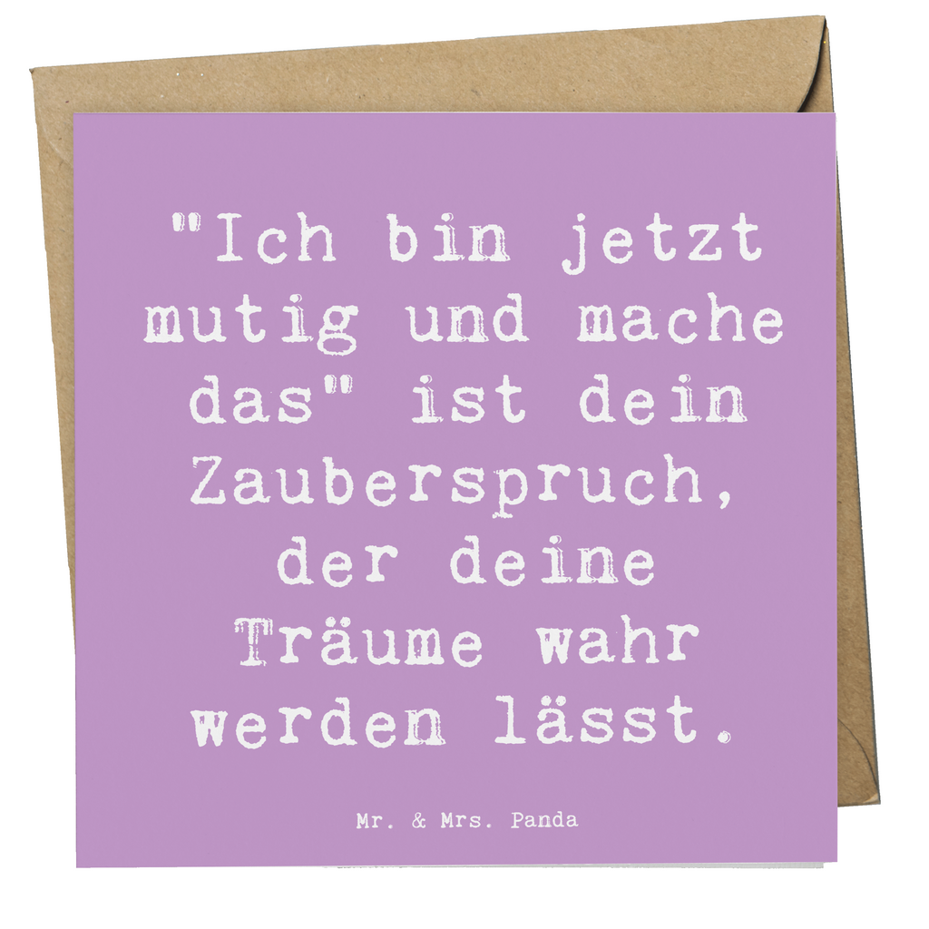 Deluxe Karte Spruch Mutig zu sich selbst stehen Karte, Grußkarte, Klappkarte, Einladungskarte, Glückwunschkarte, Hochzeitskarte, Geburtstagskarte, Hochwertige Grußkarte, Hochwertige Klappkarte