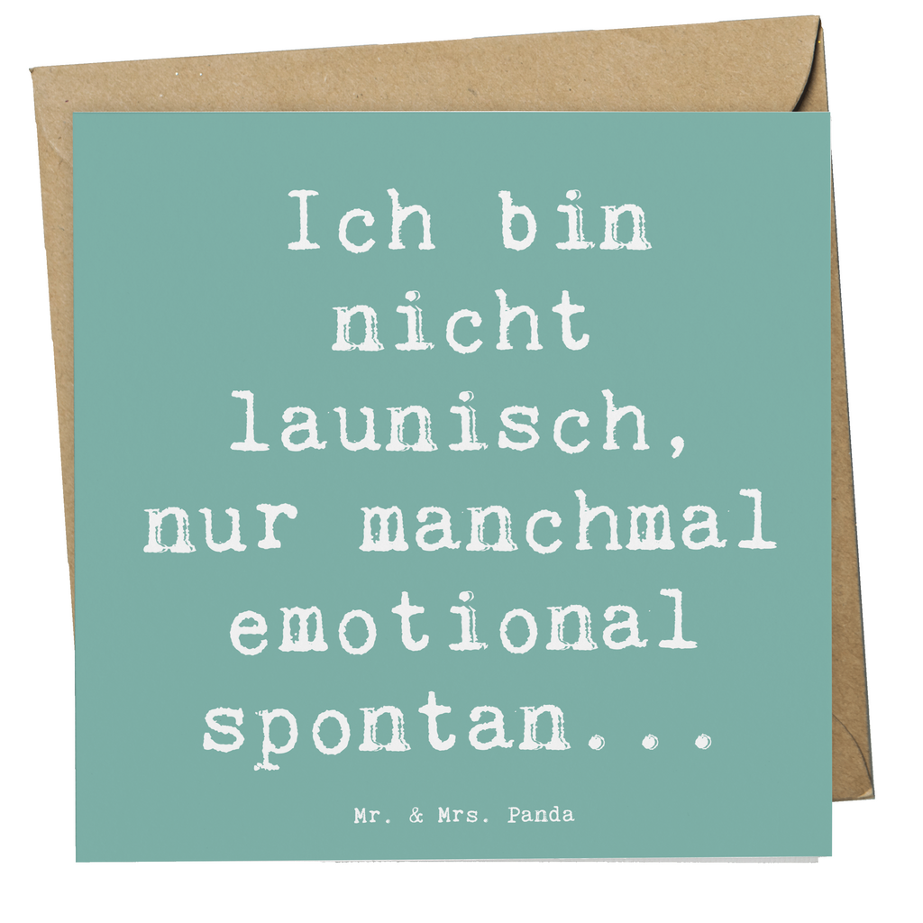 Deluxe Karte Spruch Emotionen ausdrücken Karte, Grußkarte, Klappkarte, Einladungskarte, Glückwunschkarte, Hochzeitskarte, Geburtstagskarte, Hochwertige Grußkarte, Hochwertige Klappkarte