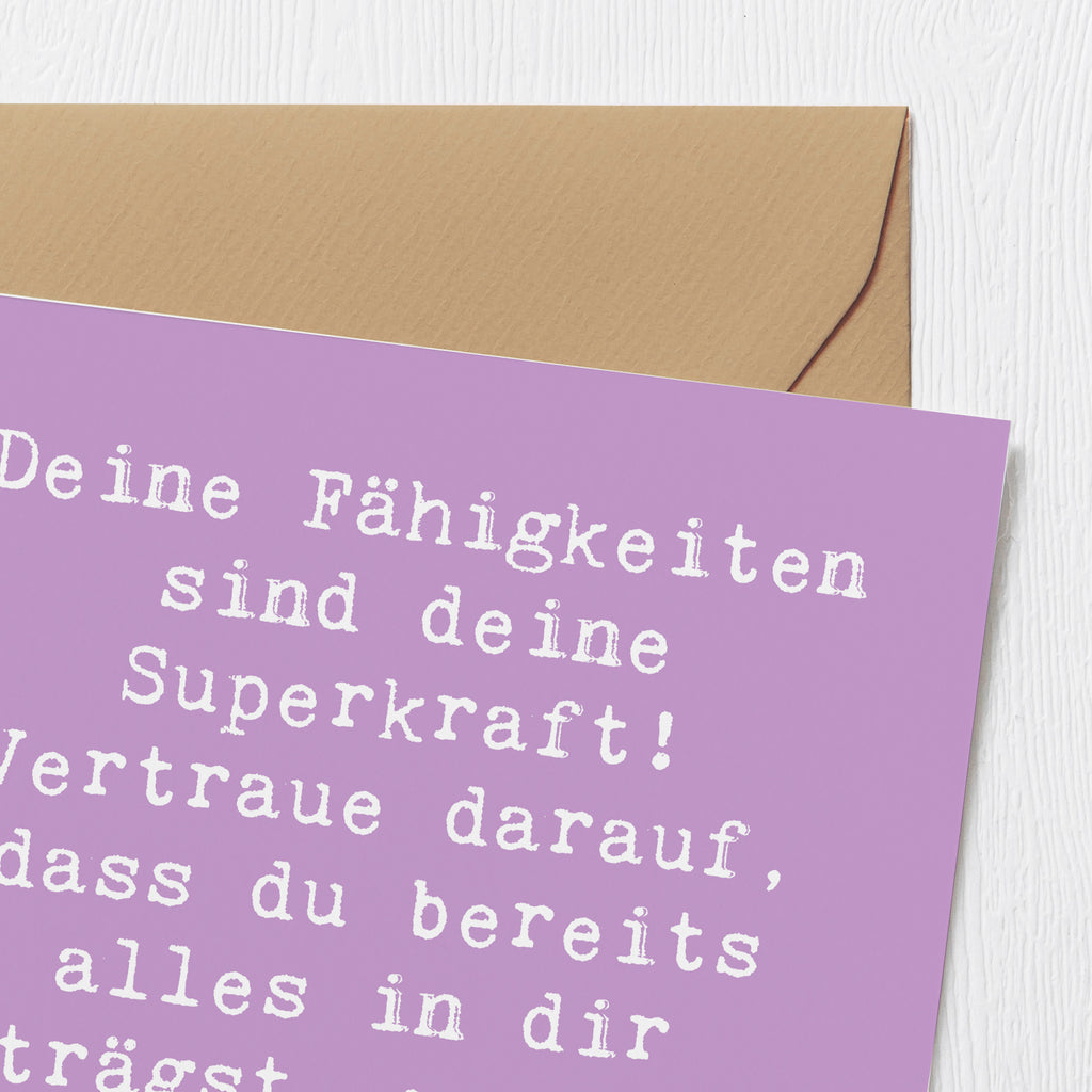 Deluxe Karte Spruch Vertrauen in Fähigkeiten Karte, Grußkarte, Klappkarte, Einladungskarte, Glückwunschkarte, Hochzeitskarte, Geburtstagskarte, Hochwertige Grußkarte, Hochwertige Klappkarte