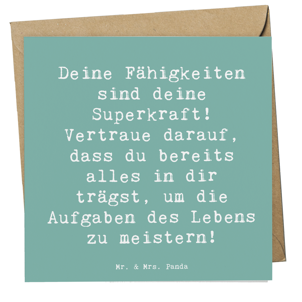 Deluxe Karte Spruch Vertrauen in Fähigkeiten Karte, Grußkarte, Klappkarte, Einladungskarte, Glückwunschkarte, Hochzeitskarte, Geburtstagskarte, Hochwertige Grußkarte, Hochwertige Klappkarte