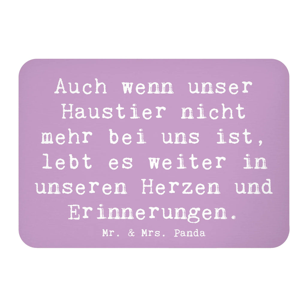 Magnet Spruch Trauerbewältigung nach dem Verlust eines Haustiers Kühlschrankmagnet, Pinnwandmagnet, Souvenir Magnet, Motivmagnete, Dekomagnet, Whiteboard Magnet, Notiz Magnet, Kühlschrank Dekoration