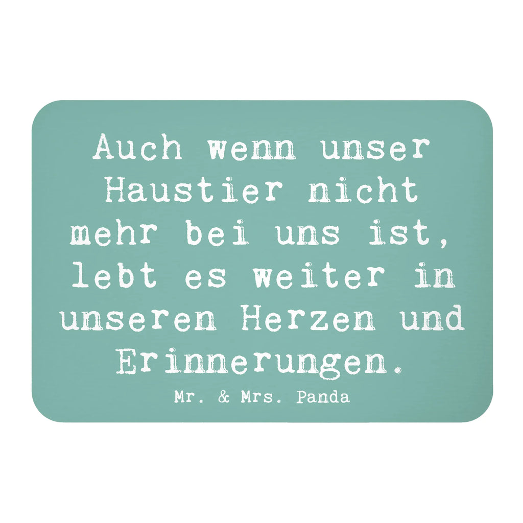 Magnet Spruch Trauerbewältigung nach dem Verlust eines Haustiers Kühlschrankmagnet, Pinnwandmagnet, Souvenir Magnet, Motivmagnete, Dekomagnet, Whiteboard Magnet, Notiz Magnet, Kühlschrank Dekoration