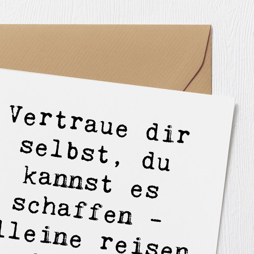 Deluxe Karte Spruch Alleine Reisen unternehmen Karte, Grußkarte, Klappkarte, Einladungskarte, Glückwunschkarte, Hochzeitskarte, Geburtstagskarte, Hochwertige Grußkarte, Hochwertige Klappkarte