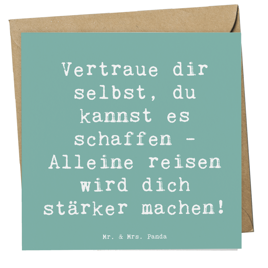 Deluxe Karte Spruch Alleine Reisen unternehmen Karte, Grußkarte, Klappkarte, Einladungskarte, Glückwunschkarte, Hochzeitskarte, Geburtstagskarte, Hochwertige Grußkarte, Hochwertige Klappkarte