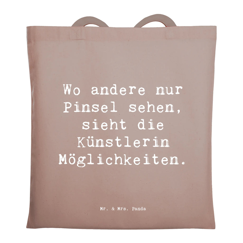 Tragetasche Wo andere nur Pinsel sehen, sieht die Künstlerin Möglichkeiten. Beuteltasche, Beutel, Einkaufstasche, Jutebeutel, Stoffbeutel, Tasche, Shopper, Umhängetasche, Strandtasche, Schultertasche, Stofftasche, Tragetasche, Badetasche, Jutetasche, Einkaufstüte, Laptoptasche, Beruf, Ausbildung, Jubiläum, Abschied, Rente, Kollege, Kollegin, Geschenk, Schenken, Arbeitskollege, Mitarbeiter, Firma, Danke, Dankeschön