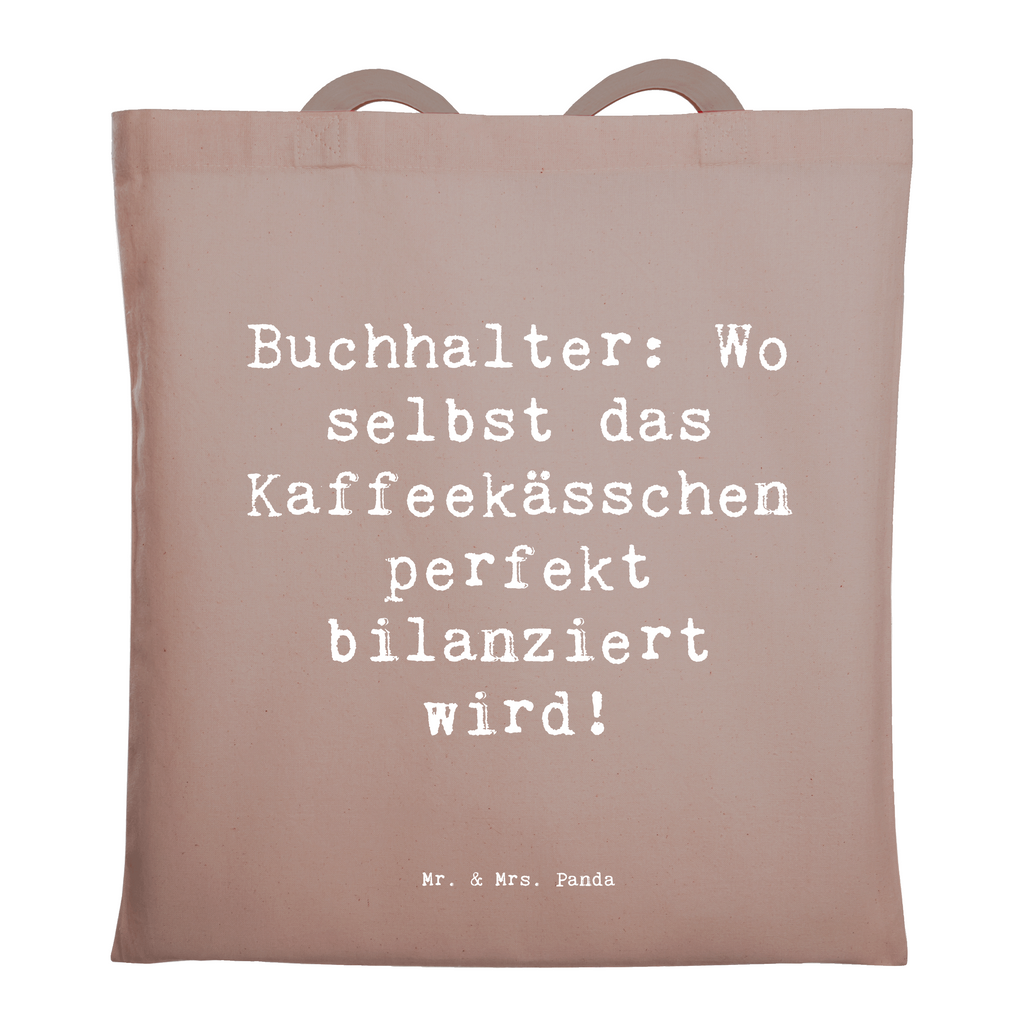 Tragetasche Buchhalter: Wo selbst das Kaffeekässchen perfekt bilanziert wird! Beuteltasche, Beutel, Einkaufstasche, Jutebeutel, Stoffbeutel, Tasche, Shopper, Umhängetasche, Strandtasche, Schultertasche, Stofftasche, Tragetasche, Badetasche, Jutetasche, Einkaufstüte, Laptoptasche, Beruf, Ausbildung, Jubiläum, Abschied, Rente, Kollege, Kollegin, Geschenk, Schenken, Arbeitskollege, Mitarbeiter, Firma, Danke, Dankeschön