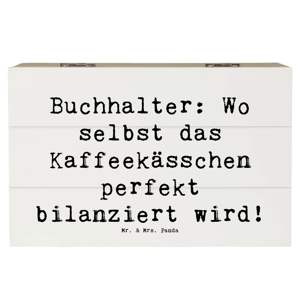 Holzkiste Spruch Buchhalter Balance Holzkiste, Kiste, Schatzkiste, Truhe, Schatulle, XXL, Erinnerungsbox, Erinnerungskiste, Dekokiste, Aufbewahrungsbox, Geschenkbox, Geschenkdose, Beruf, Ausbildung, Jubiläum, Abschied, Rente, Kollege, Kollegin, Geschenk, Schenken, Arbeitskollege, Mitarbeiter, Firma, Danke, Dankeschön