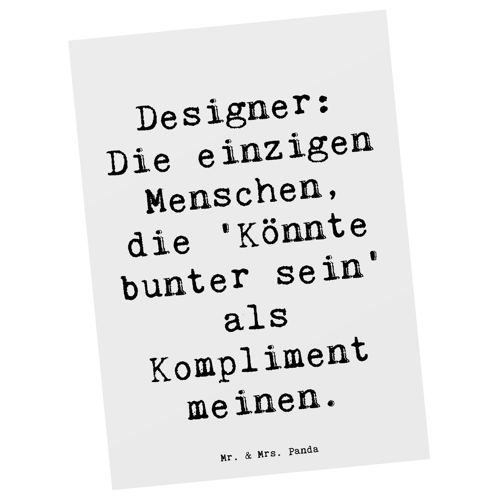 Postkarte Spruch Designer Kompliment Postkarte, Karte, Geschenkkarte, Grußkarte, Einladung, Ansichtskarte, Geburtstagskarte, Einladungskarte, Dankeskarte, Ansichtskarten, Einladung Geburtstag, Einladungskarten Geburtstag, Beruf, Ausbildung, Jubiläum, Abschied, Rente, Kollege, Kollegin, Geschenk, Schenken, Arbeitskollege, Mitarbeiter, Firma, Danke, Dankeschön