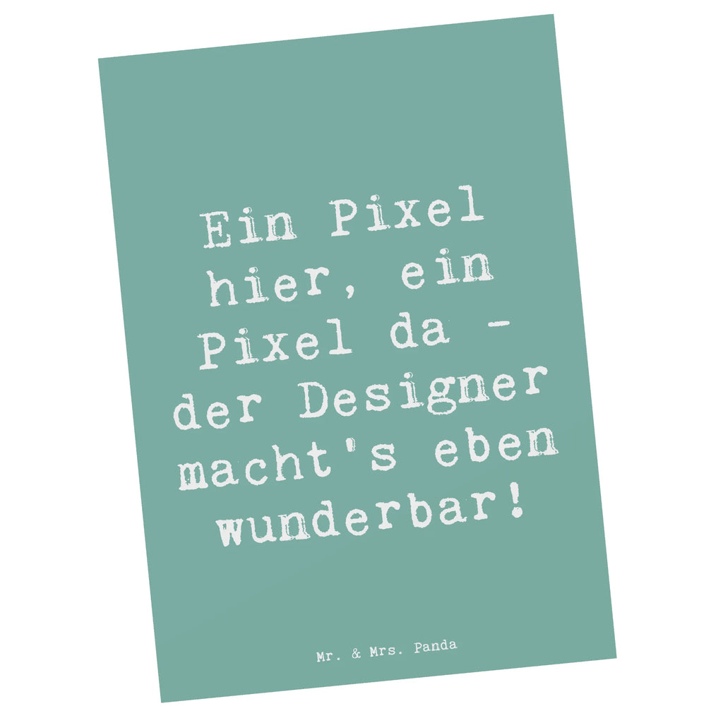 Postkarte Ein Pixel hier, ein Pixel da - der Designer macht's eben wunderbar! Postkarte, Karte, Geschenkkarte, Grußkarte, Einladung, Ansichtskarte, Geburtstagskarte, Einladungskarte, Dankeskarte, Ansichtskarten, Einladung Geburtstag, Einladungskarten Geburtstag, Beruf, Ausbildung, Jubiläum, Abschied, Rente, Kollege, Kollegin, Geschenk, Schenken, Arbeitskollege, Mitarbeiter, Firma, Danke, Dankeschön