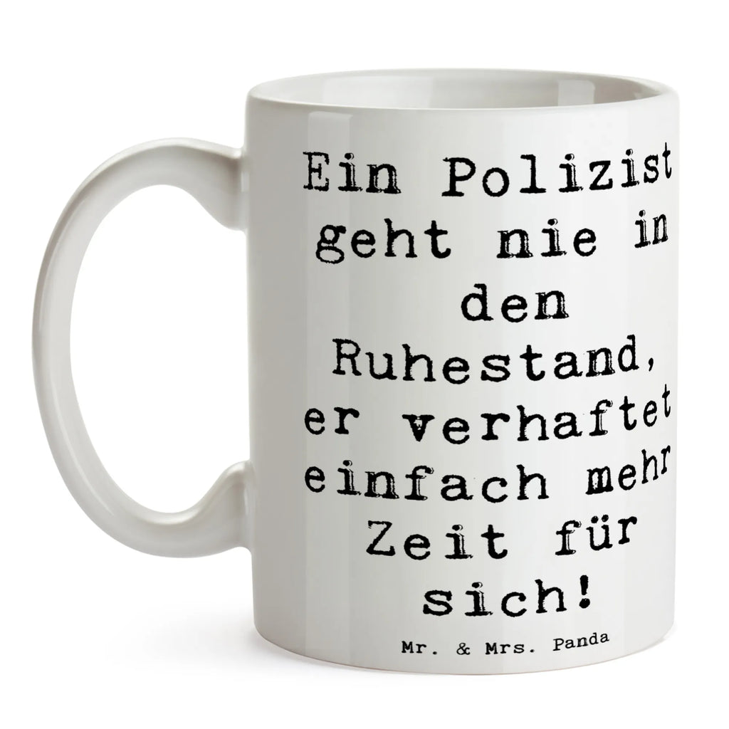 Tasse Spruch Polizist Ruhestand Tasse, Kaffeetasse, Teetasse, Becher, Kaffeebecher, Teebecher, Keramiktasse, Porzellantasse, Büro Tasse, Geschenk Tasse, Tasse Sprüche, Tasse Motive, Kaffeetassen, Tasse bedrucken, Designer Tasse, Cappuccino Tassen, Schöne Teetassen, Beruf, Ausbildung, Jubiläum, Abschied, Rente, Kollege, Kollegin, Geschenk, Schenken, Arbeitskollege, Mitarbeiter, Firma, Danke, Dankeschön