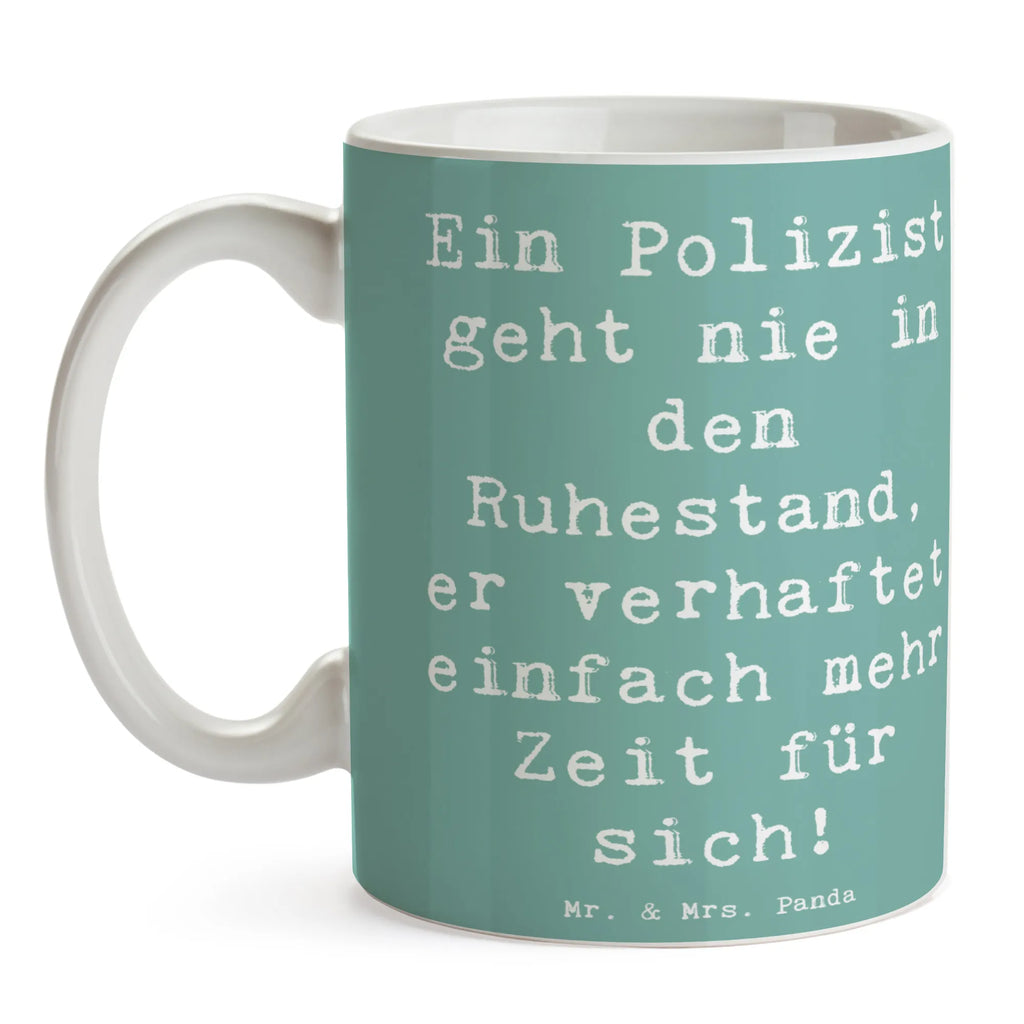 Tasse Spruch Polizist Ruhestand Tasse, Kaffeetasse, Teetasse, Becher, Kaffeebecher, Teebecher, Keramiktasse, Porzellantasse, Büro Tasse, Geschenk Tasse, Tasse Sprüche, Tasse Motive, Kaffeetassen, Tasse bedrucken, Designer Tasse, Cappuccino Tassen, Schöne Teetassen, Beruf, Ausbildung, Jubiläum, Abschied, Rente, Kollege, Kollegin, Geschenk, Schenken, Arbeitskollege, Mitarbeiter, Firma, Danke, Dankeschön