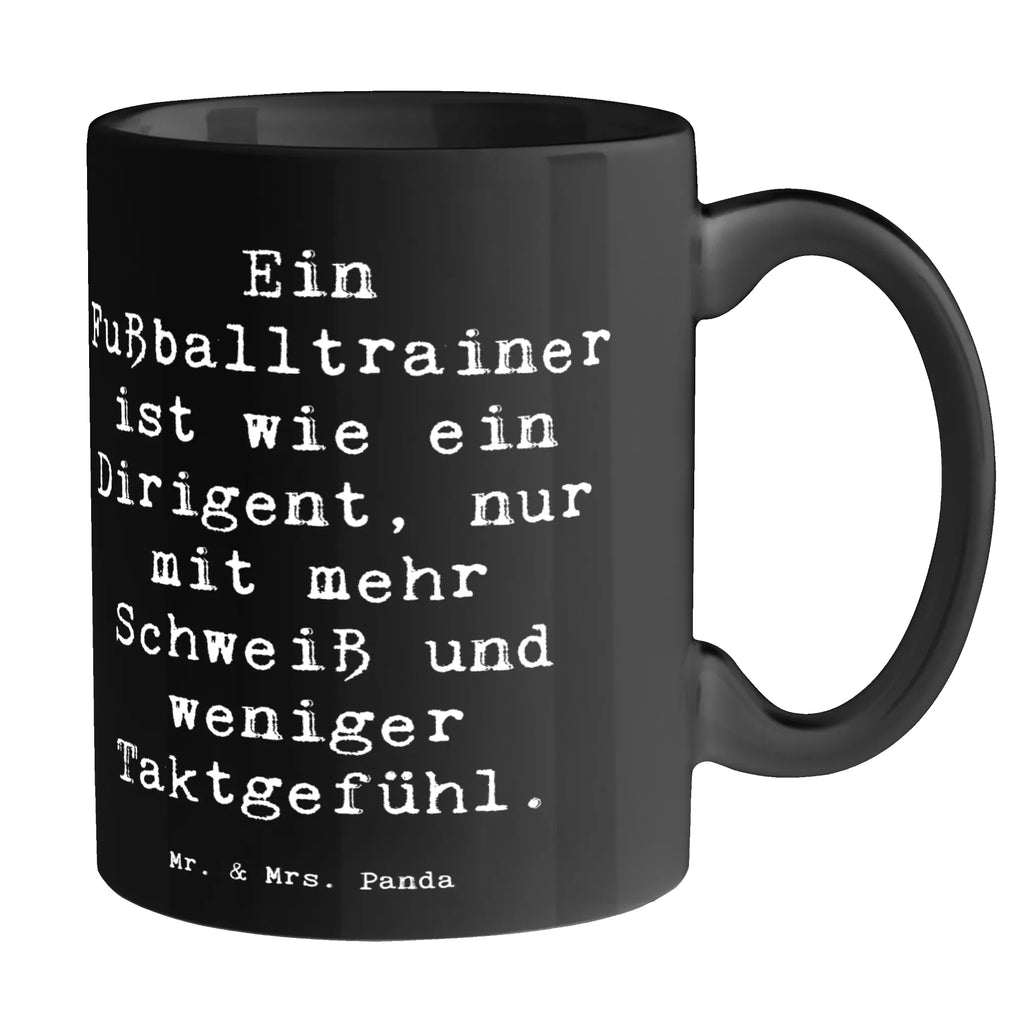 Tasse Spruch Fußballtrainer Dirigent Tasse, Kaffeetasse, Teetasse, Becher, Kaffeebecher, Teebecher, Keramiktasse, Porzellantasse, Büro Tasse, Geschenk Tasse, Tasse Sprüche, Tasse Motive, Kaffeetassen, Tasse bedrucken, Designer Tasse, Cappuccino Tassen, Schöne Teetassen, Beruf, Ausbildung, Jubiläum, Abschied, Rente, Kollege, Kollegin, Geschenk, Schenken, Arbeitskollege, Mitarbeiter, Firma, Danke, Dankeschön