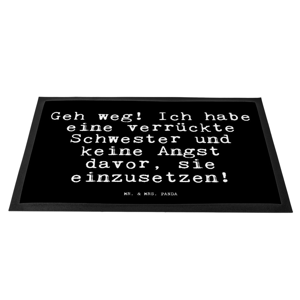 Fußmatte Fun Talk Geh weg! Ich habe eine verrückte Schwester und keine Angst davor, sie einzusetzen! Türvorleger, Schmutzmatte, Fußabtreter, Matte, Schmutzfänger, Fußabstreifer, Schmutzfangmatte, Türmatte, Motivfußmatte, Haustürmatte, Vorleger, Fussmatten, Fußmatten, Gummimatte, Fußmatte außen, Fußmatte innen, Fussmatten online, Gummi Matte, Sauberlaufmatte, Fußmatte waschbar, Fußmatte outdoor, Schmutzfangmatte waschbar, Eingangsteppich, Fußabstreifer außen, Fußabtreter außen, Schmutzfangteppich, Fußmatte außen wetterfest, Spruch, Sprüche, lustige Sprüche, Weisheiten, Zitate, Spruch Geschenke, Glizer Spruch Sprüche Weisheiten Zitate Lustig Weisheit Worte