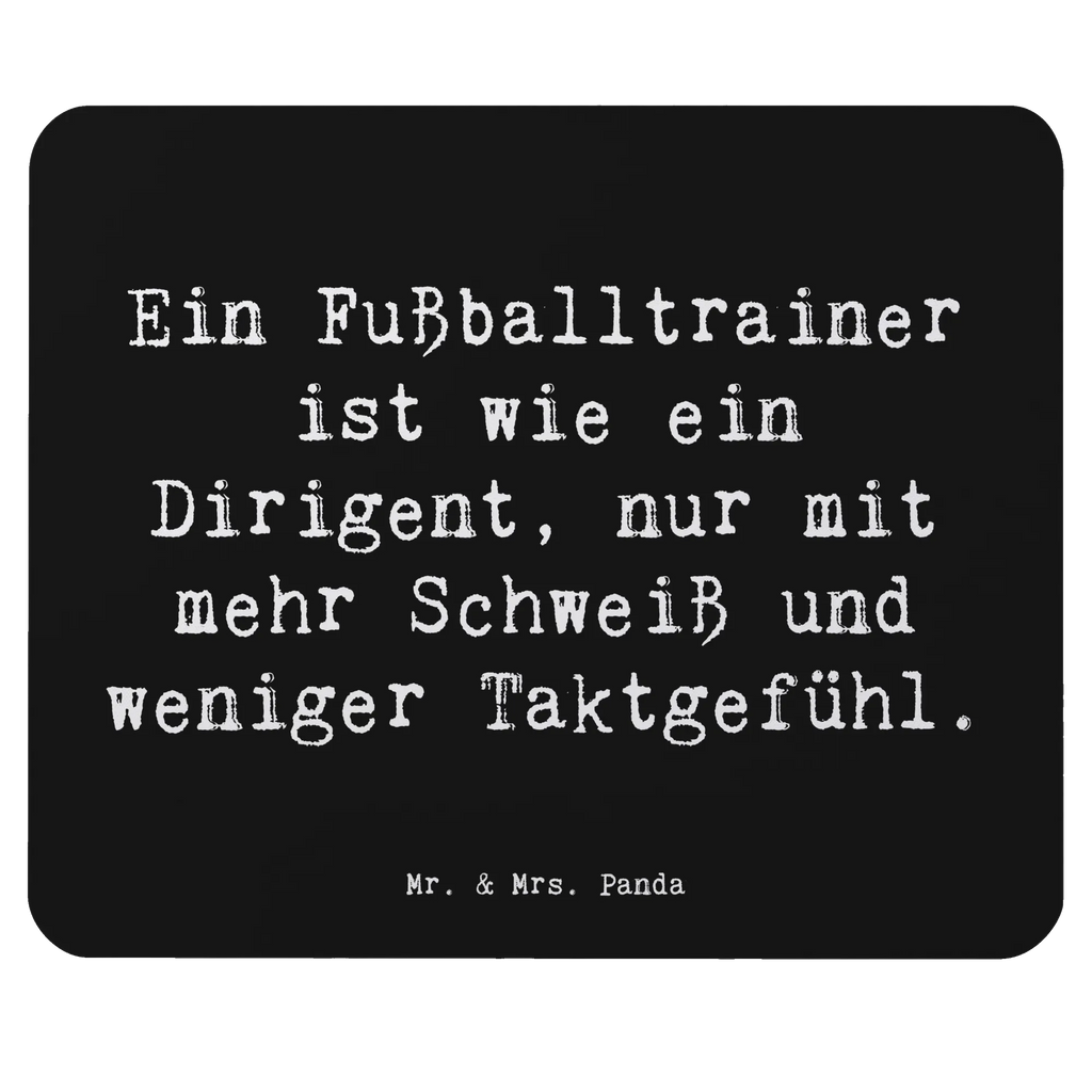 Mauspad Spruch Fußballtrainer Dirigent Mousepad, Computer zubehör, Büroausstattung, PC Zubehör, Arbeitszimmer, Mauspad, Einzigartiges Mauspad, Designer Mauspad, Mausunterlage, Mauspad Büro, Beruf, Ausbildung, Jubiläum, Abschied, Rente, Kollege, Kollegin, Geschenk, Schenken, Arbeitskollege, Mitarbeiter, Firma, Danke, Dankeschön