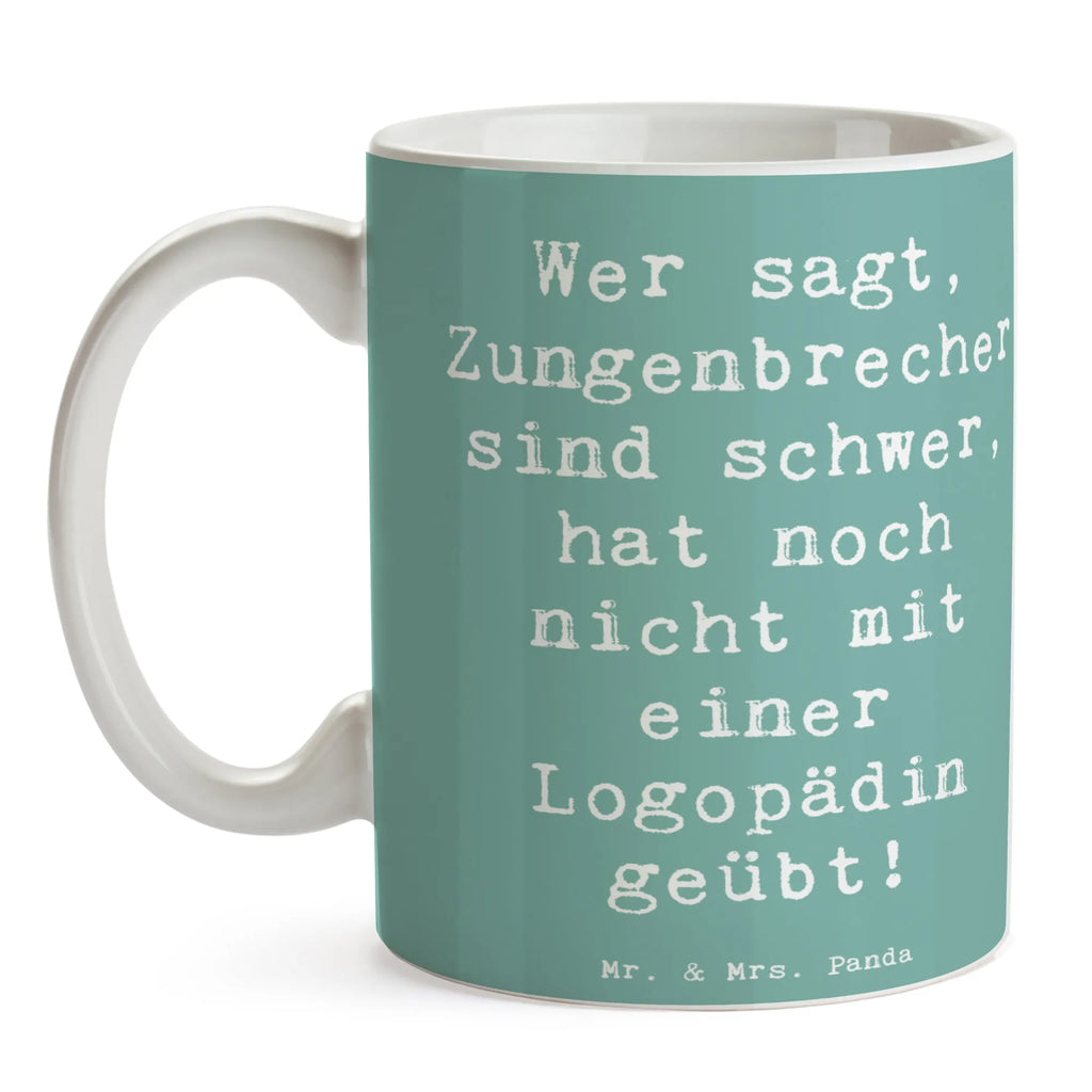 Tasse Spruch Training mit Logopädin Tasse, Kaffeetasse, Teetasse, Becher, Kaffeebecher, Teebecher, Keramiktasse, Porzellantasse, Büro Tasse, Geschenk Tasse, Tasse Sprüche, Tasse Motive, Kaffeetassen, Tasse bedrucken, Designer Tasse, Cappuccino Tassen, Schöne Teetassen, Beruf, Ausbildung, Jubiläum, Abschied, Rente, Kollege, Kollegin, Geschenk, Schenken, Arbeitskollege, Mitarbeiter, Firma, Danke, Dankeschön