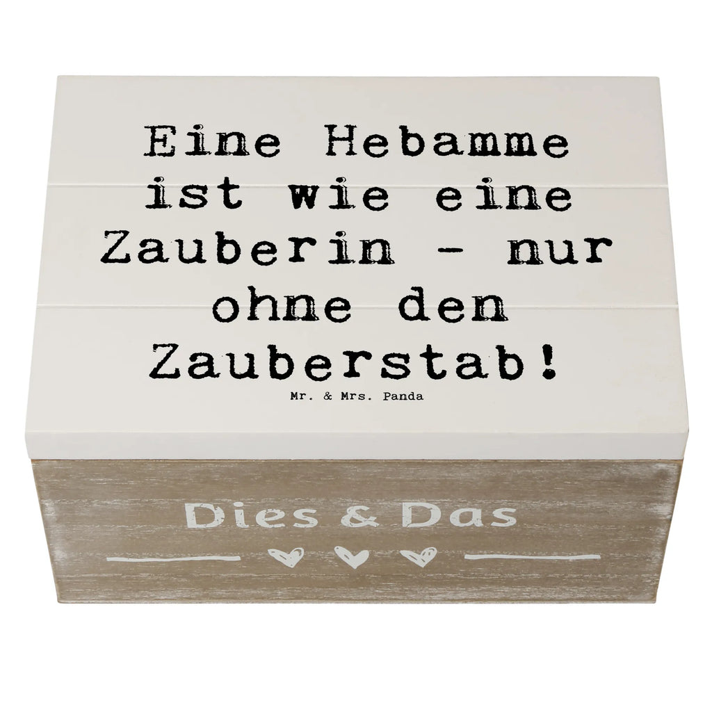 Holzkiste Spruch Hebamme Magie Holzkiste, Kiste, Schatzkiste, Truhe, Schatulle, XXL, Erinnerungsbox, Erinnerungskiste, Dekokiste, Aufbewahrungsbox, Geschenkbox, Geschenkdose, Beruf, Ausbildung, Jubiläum, Abschied, Rente, Kollege, Kollegin, Geschenk, Schenken, Arbeitskollege, Mitarbeiter, Firma, Danke, Dankeschön