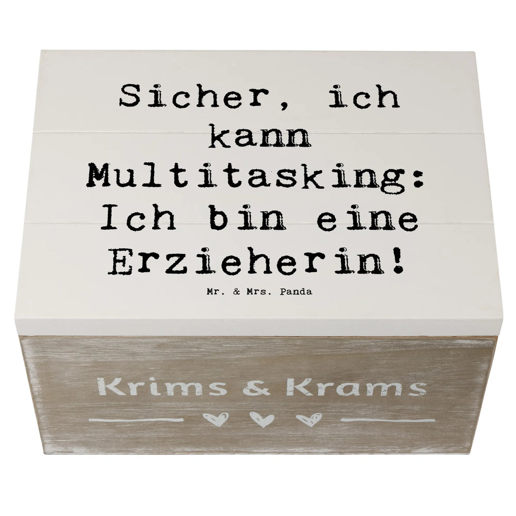 Holzkiste Spruch Erzieherin Multitasking Holzkiste, Kiste, Schatzkiste, Truhe, Schatulle, XXL, Erinnerungsbox, Erinnerungskiste, Dekokiste, Aufbewahrungsbox, Geschenkbox, Geschenkdose, Beruf, Ausbildung, Jubiläum, Abschied, Rente, Kollege, Kollegin, Geschenk, Schenken, Arbeitskollege, Mitarbeiter, Firma, Danke, Dankeschön